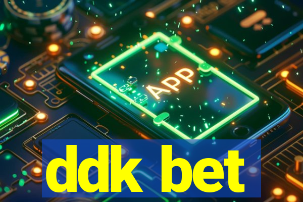 ddk bet